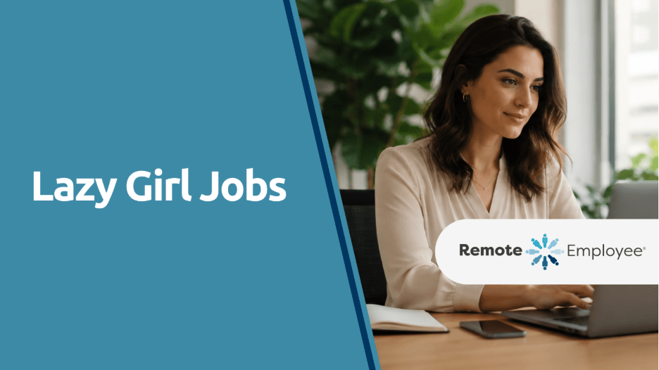 Lazy Girl Jobs: What the Trend Really Means and Why It’s Reshaping Work